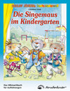 Buchcover Die Singemaus im Kindergarten