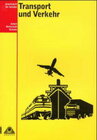 Buchcover Duden Arbeit - Wirtschaft - Technik - Themenbände / Transport und Verkehr