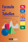 Buchcover Duden Formeln und Tabellen - Mathematik - Informatik - Arbeitslehre - Technik - Physik - Astronomie - Chemie - Biologie 