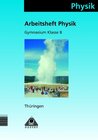 Buchcover Duden Physik - Gymnasium Thüringen / 8. Schuljahr - Arbeitsheft - Bisherige Ausgabe