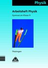 Buchcover Duden Physik - Gymnasium Thüringen / 9. Schuljahr - Arbeitsheft - Bisherige Ausgabe