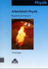 Buchcover Duden Physik - Regelschule Thüringen / 8. Schuljahr - Arbeitsheft - Bisherige Ausgabe