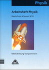 Buchcover Arbeitsheft Physik 9/10 Mecklenburg-Vorpommern Realschule