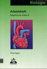 Buchcover Arbeitsheft Biologie 8 Thüringen Regelschule
