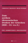 Buchcover Zum antiken ökonomischen Denken der Griechen (800 - 31 v.u.Z.)