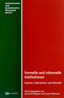 Buchcover Formelle und informelle Institutionen - Genese, Interaktion und Wandel