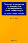 Buchcover Ökonomische Instrumente der Umweltpolitik in den Reformländern Mittel- und Osteuropas