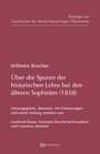 Buchcover Über die Spuren der historischen Lehre bei den älteren Sophisten (1838)