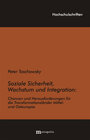 Buchcover Soziale Sicherheit, Wachstum und Integration: Chancen und Herausforderungen für die Transformationsländer Mittel- und Os