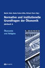 Buchcover Jahrbuch Normative und institutionelle Grundfragen der Ökonomik / Ökonomie und Religion