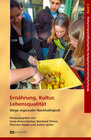 Buchcover Ernährung, Kultur, Lebensqualität - Wege regionaler Nachhaltigkeit