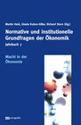 Buchcover Jahrbuch Normative und institutionelle Grundfragen der Ökonomik / Macht in der Ökonomie