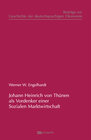 Buchcover Johann Heinrich von Thünen als Vordenker einer Sozialen Marktwirtschaft