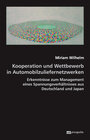 Buchcover Kooperation und Wettbewerb in Automobilzuliefernetzwerken