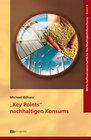 Buchcover "Key Points" nachhaltigen Konsums