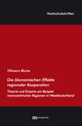 Buchcover Die ökonomischen Effekte regionaler Kooperation