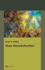 Buchcover Wozu Wirtschaftsethik?