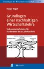 Buchcover Grundlagen einer nachhaltigen Wirtschaftslehre