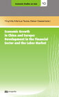 Buchcover Economic Growth in China and Europe: Development in the Financial Sector and the Labor Market
