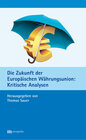 Buchcover Die Zukunft der Europäischen Währungsunion