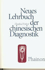 Buchcover Neues Lehrbuch der chinesischen Diagnostik
