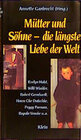 Buchcover Mütter und Söhne - die längste Liebe der Welt