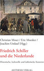 Buchcover Friedrich Schiller und die Niederlande
