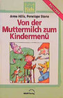 Buchcover Von der Muttermilch zum Kindermenü