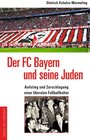 Buchcover Der FC Bayern und seine Juden