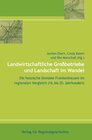 Buchcover Landwirtschaftliche Grossbetriebe und Landschaft im Wandel