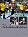 Buchcover Vom Handballdorf zur Handballstadt