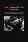 Buchcover Adel, Herrschaft und Memoria
