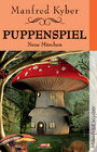 Buchcover Puppenspiel - Neue Märchen