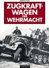 Buchcover Zugkraftwagen der Wehrmacht