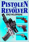 Buchcover Pistolen- und Revolver-Enzyklopädie