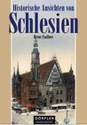 Buchcover Historische Ansichten von Schlesien