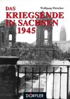 Buchcover Das Kriegsende in Sachsen