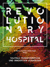 Buchcover Revolutionary Hospital