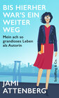 Buchcover Bis hierher war's ein weiter Weg