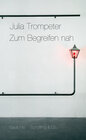 Buchcover Zum Begreifen nah