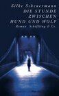 Buchcover Die Stunde zwischen Hund und Wolf