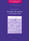 Buchcover Die Bach-Rezeption von Franz Liszt
