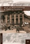 Buchcover Musik und Musikwissenschaft im Umfeld des Faschismus