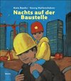 Buchcover Nachts auf der Baustelle