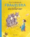 Buchcover Franziska und die Elchbrüder