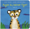 Buchcover Augen zu, kleiner Tiger!