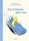 Buchcover Ein Schwein gibt Gas