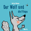 Buchcover Der Wolf und die Fliege
