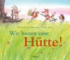 Buchcover Wir bauen eine Hütte!