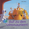 Buchcover Auf zu den Dinosauriern!
